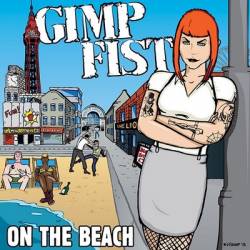 Gimp Fist : On the Beach